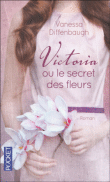 victoria et le secret des fleurs